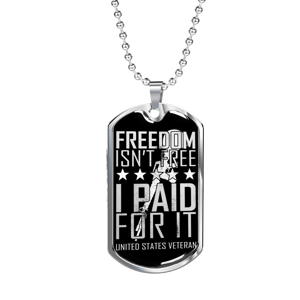 Designs by MyUtopia Shout Out:Freedom Isn't Free, I Paid For It, US Veteran Personalized Engravable Keepsake Dog Tag,Silver / No,Dog Tag Necklace