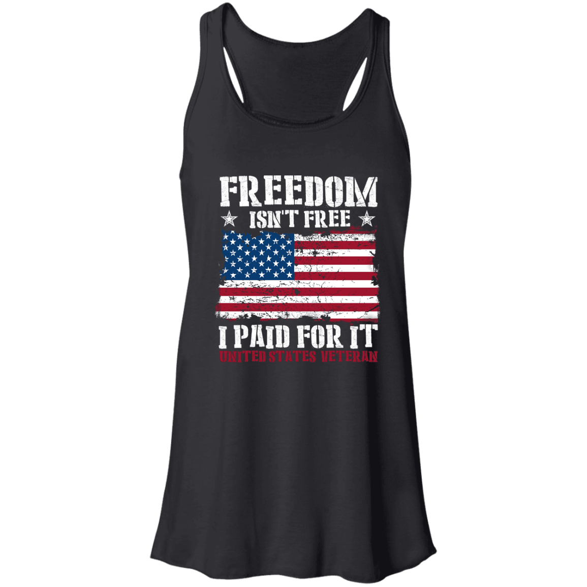 Designs by MyUtopia Shout Out:Freedom Isn't Free, I Paid For It, US Veteran, US Flag Ladies Flowy Racerback Tank,X-Small / Black,Tank Tops