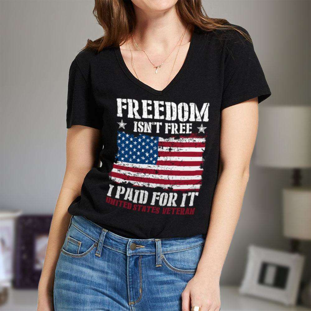 Designs by MyUtopia Shout Out:Freedom Isn't Free, I Paid For It, US Veteran, US Flag Ladies' V-Neck T-Shirt
