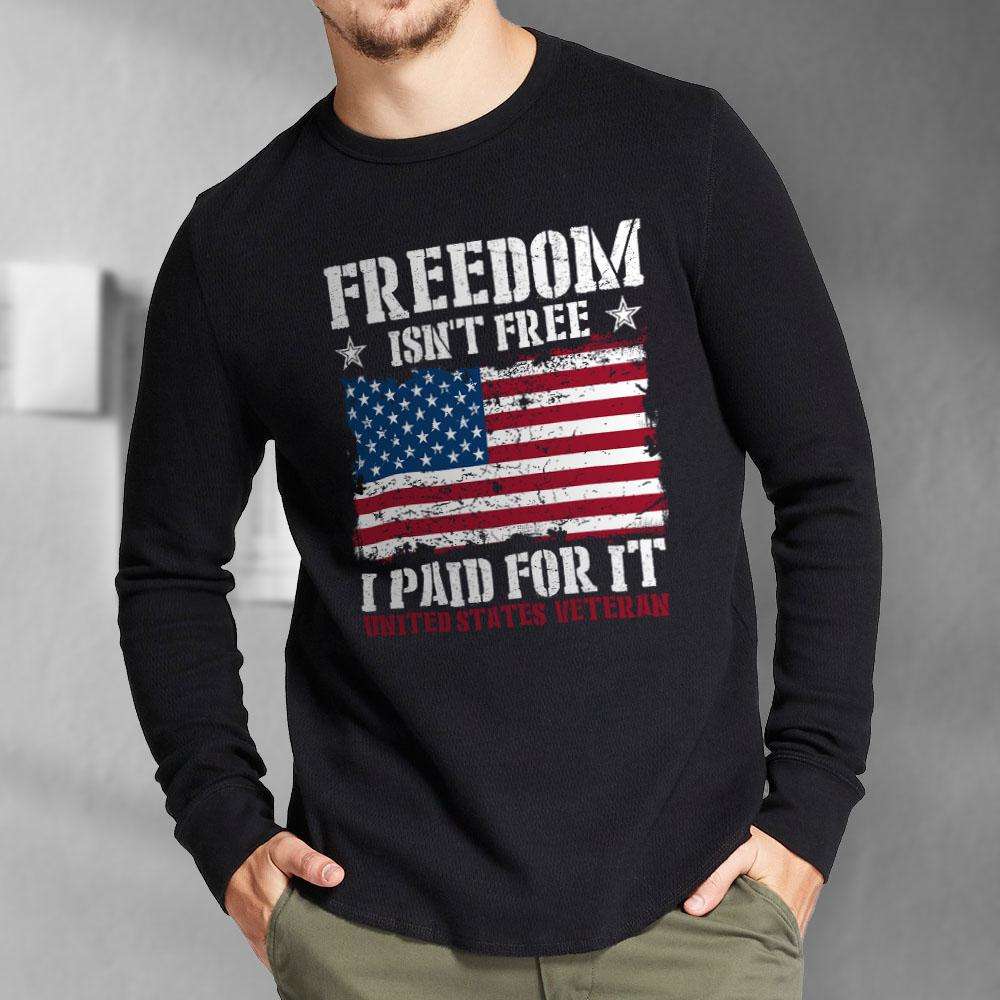 Designs by MyUtopia Shout Out:Freedom Isn't Free, I Paid For It, US Veteran, US Flag Long Sleeve Ultra Cotton T-Shirt