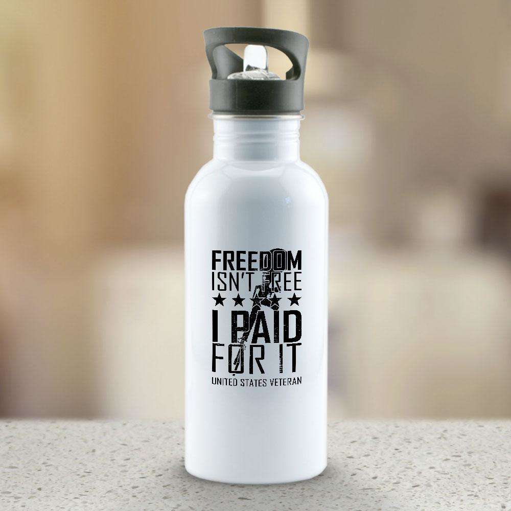 Designs by MyUtopia Shout Out:Freedom Isn't Free, I Paid For It, US Veteran Water Bottle