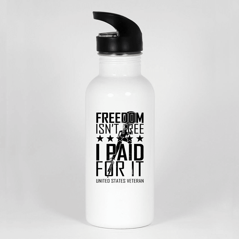 Designs by MyUtopia Shout Out:Freedom Isn't Free, I Paid For It, US Veteran Water Bottle,White,Water Bottle