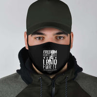 Load image into Gallery viewer, Designs by MyUtopia Shout Out:Freedom Isn&#39;t Free US Veteran Paid For It Adult Fabric Face Mask with Elastic Ear Loops
