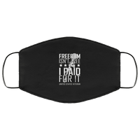 Load image into Gallery viewer, Designs by MyUtopia Shout Out:Freedom Isn&#39;t Free US Veteran Paid For It Adult Fabric Face Mask with Elastic Ear Loops,3 Layer Fabric Face Mask / Black / Adult,Fabric Face Mask
