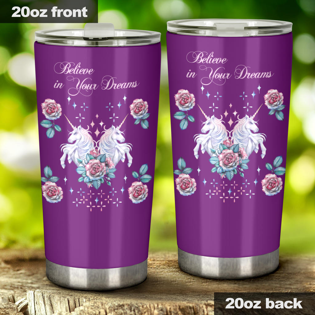 Believe in your Dreams Unicorn Insulated Stainless Steel Tumbler