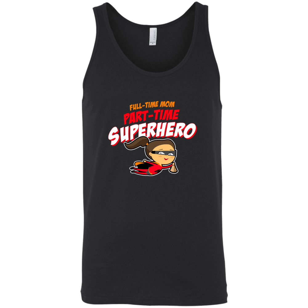 Designs by MyUtopia Shout Out:Full-time Mom Part-Time Superhero Bella + Canvas Unisex Tank,Black / X-Small,Tank Tops