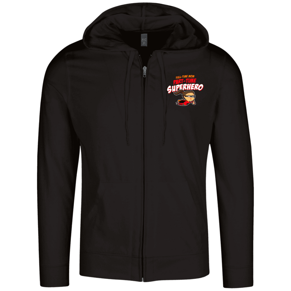 Designs by MyUtopia Shout Out:Full-time Mom Part-Time Superhero Lightweight Full Zip Hoodie,Black / X-Small,Sweatshirts