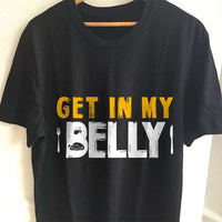 Load image into Gallery viewer, Designs by MyUtopia Shout Out:Get In My Belly Adult Unisex Cotton Short Sleeve T-Shirt,S / Black,Adult Unisex T-Shirt
