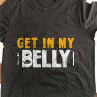 Load image into Gallery viewer, Designs by MyUtopia Shout Out:Get In My Belly Adult Unisex Cotton Short Sleeve T-Shirt
