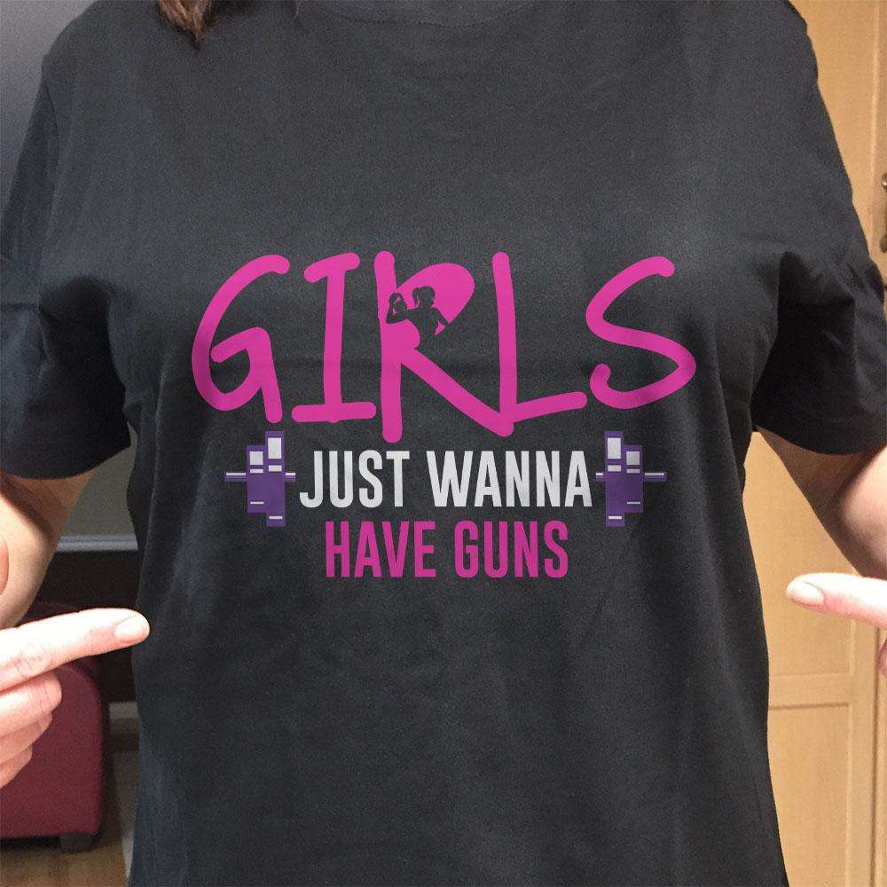 Designs by MyUtopia Shout Out:Girls Just Wanna Have Guns Adult Unisex T-Shirt