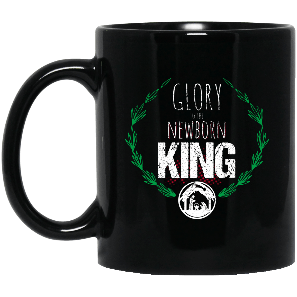 Designs by MyUtopia Shout Out:Glory to the Newborn King - Ceramic Coffee Mug - Black,Black / 11 oz,Apparel