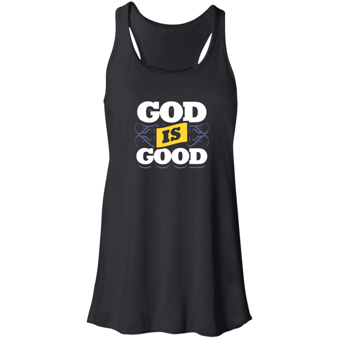 Designs by MyUtopia Shout Out:God Is Good Flowy Racerback Tank,Black / X-Small,Tank Tops