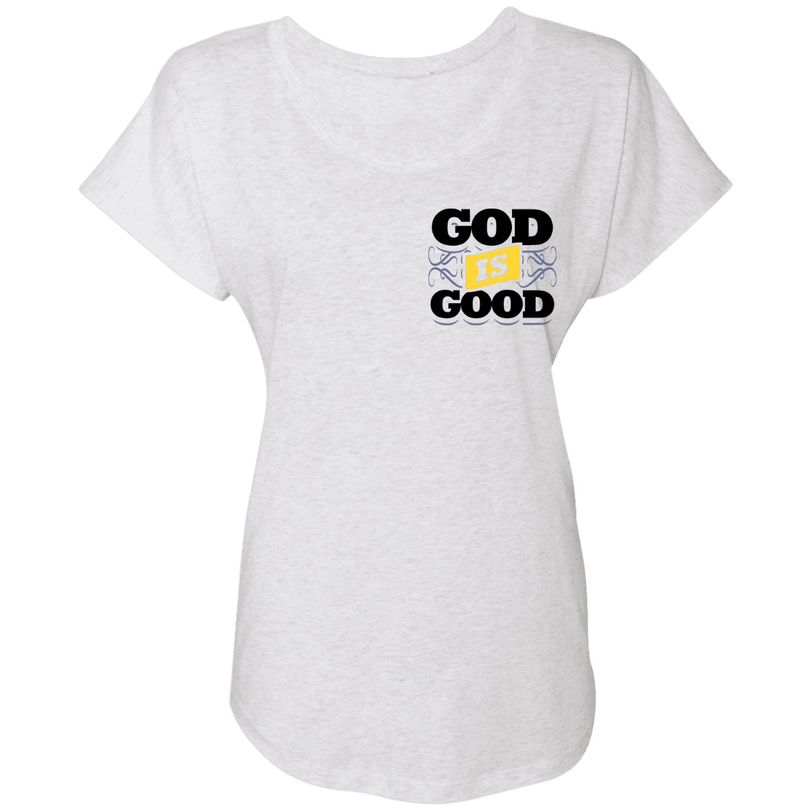 Designs by MyUtopia Shout Out:God Is Good Ladies' Triblend Dolman Shirt,X-Small / Heather White,Ladies T-Shirts