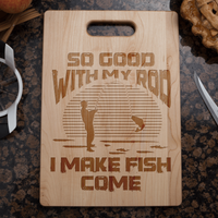Load image into Gallery viewer, Designs by MyUtopia Shout Out:Good With My Rod Fishing Fan Cutting Board
