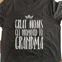 Load image into Gallery viewer, Designs by MyUtopia Shout Out:Great Moms Get Promoted To GrandMa Adult Unisex Cotton Short Sleeve T-Shirt
