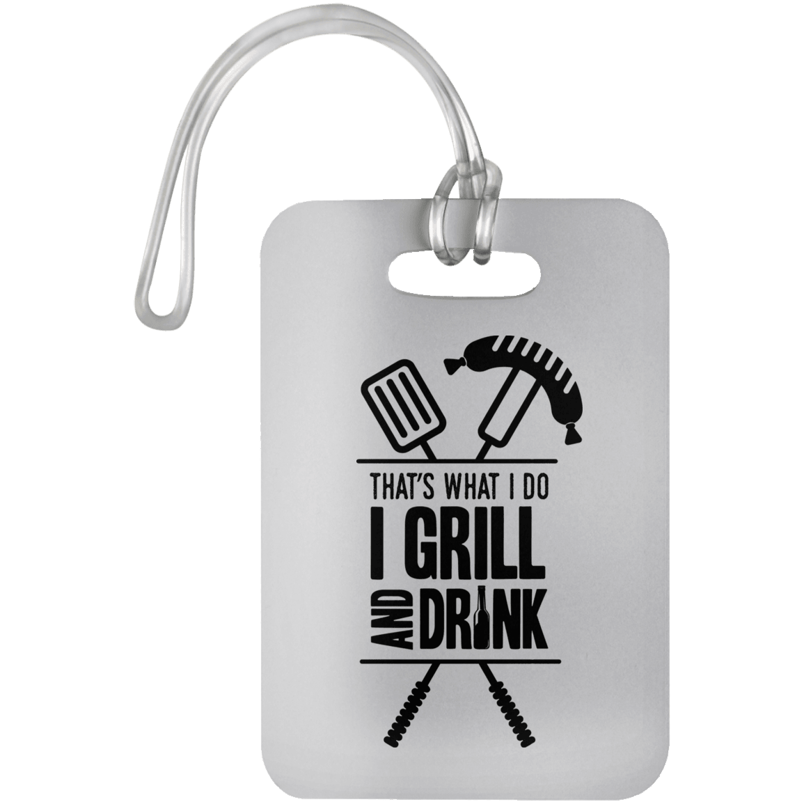 Designs by MyUtopia Shout Out:Grill and Drink Luggage Bag Tag,White / One Size,Luggage Tags
