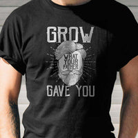 Load image into Gallery viewer, Designs by MyUtopia Shout Out:Grow What Your Father Gave You Adult Unisex T-Shirt
