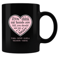 Load image into Gallery viewer, Designs by MyUtopia Shout Out:Hands are as Full as Mom&#39;s Heart Personalized with Kid&#39;s Names Black Coffee Mug
