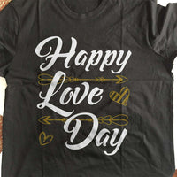 Load image into Gallery viewer, Designs by MyUtopia Shout Out:Happy Love Day Valentines Day Humor Adult Unisex T-Shirt
