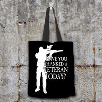 Load image into Gallery viewer, Designs by MyUtopia Shout Out:Have You Thanked A Veteran Today? Fabric Totebag Reusable Shopping Tote
