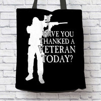 Load image into Gallery viewer, Designs by MyUtopia Shout Out:Have You Thanked A Veteran Today? Fabric Totebag Reusable Shopping Tote
