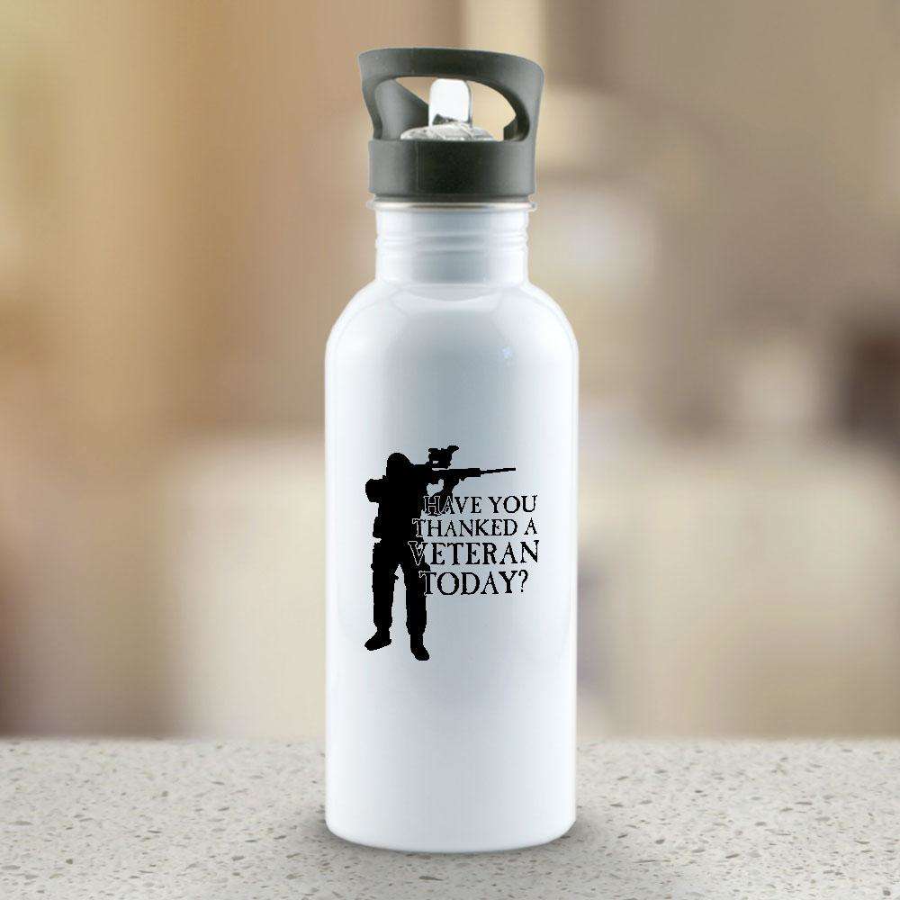 Designs by MyUtopia Shout Out:Have You Thanked A Veteran Today Water Bottle