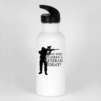 Load image into Gallery viewer, Designs by MyUtopia Shout Out:Have You Thanked A Veteran Today Water Bottle
