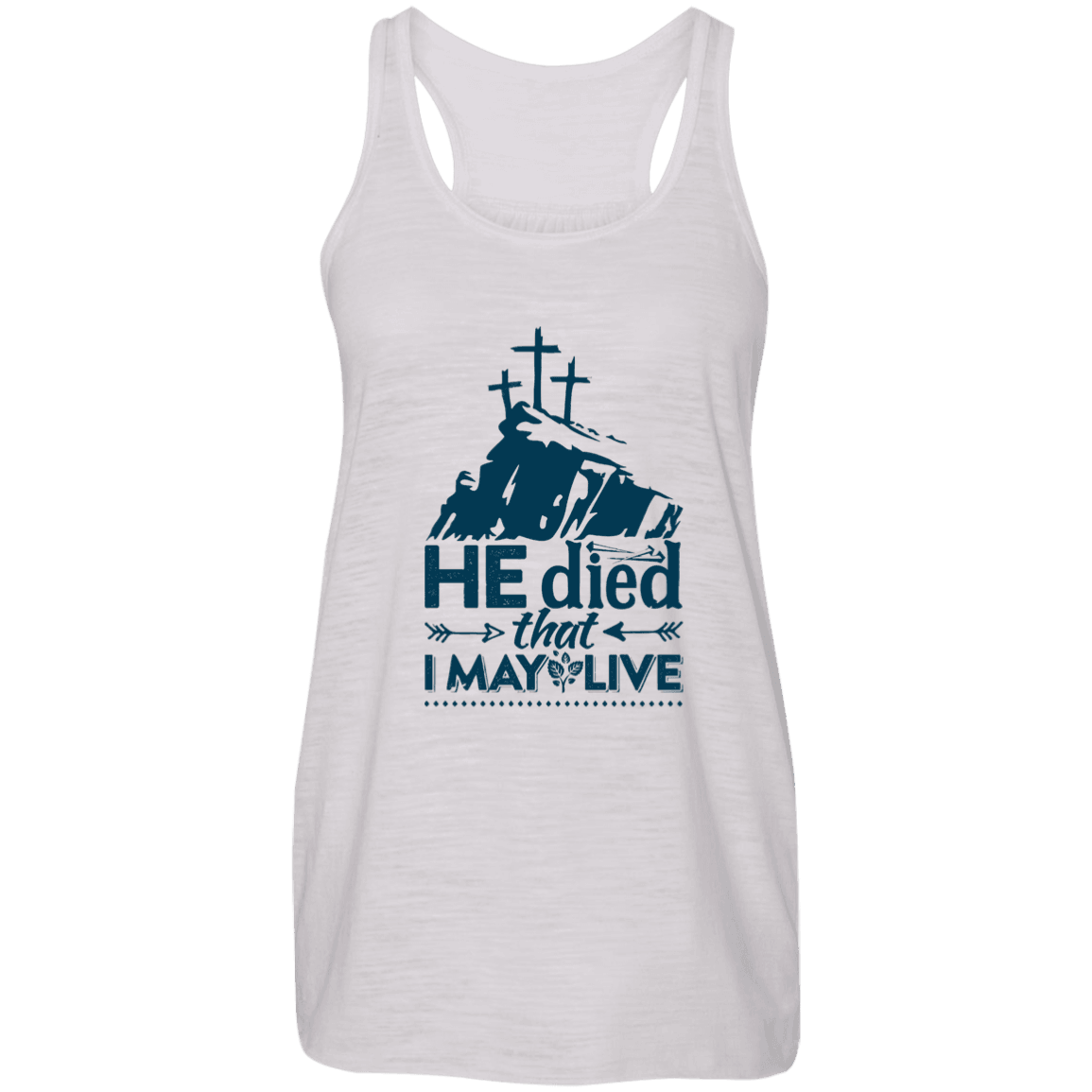 Designs by MyUtopia Shout Out:He Died That I May Live Ladies Flowy Racer-back Tank Top,X-Small / Vintage White,Tank Tops