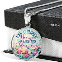 Load image into Gallery viewer, Designs by MyUtopia Shout Out:Her Children Rise Up and Call Her Blessed Prov 31:28 Handcrafted Pendant Necklace Optional Message Engraved on back Personalized Gift For Her,Surgical Stainless Steel / No,Circle Pendant Necklace
