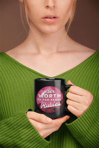 Load image into Gallery viewer, Designs by MyUtopia Shout Out:Her Worth Is Far Above Rubies Ceramic Coffee Mug - Black
