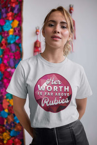 Load image into Gallery viewer, Designs by MyUtopia Shout Out:Her Worth is Far Above Rubies Ladies&#39; 100% Cotton T-Shirt
