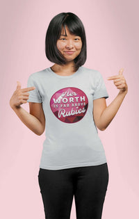 Load image into Gallery viewer, Designs by MyUtopia Shout Out:Her Worth is Far Above Rubies Ladies&#39; 100% Cotton T-Shirt

