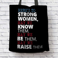 Load image into Gallery viewer, Designs by MyUtopia Shout Out:Here&#39;s to Strong Women ... Fabric Totebag Reusable Shopping Tote
