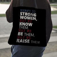 Load image into Gallery viewer, Designs by MyUtopia Shout Out:Here&#39;s to Strong Women ... Fabric Totebag Reusable Shopping Tote
