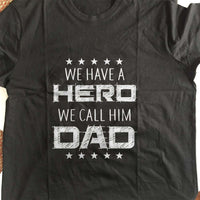 Load image into Gallery viewer, Designs by MyUtopia Shout Out:Hero Dad Adult Unisex T-Shirt
