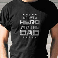 Load image into Gallery viewer, Designs by MyUtopia Shout Out:Hero Dad Adult Unisex T-Shirt

