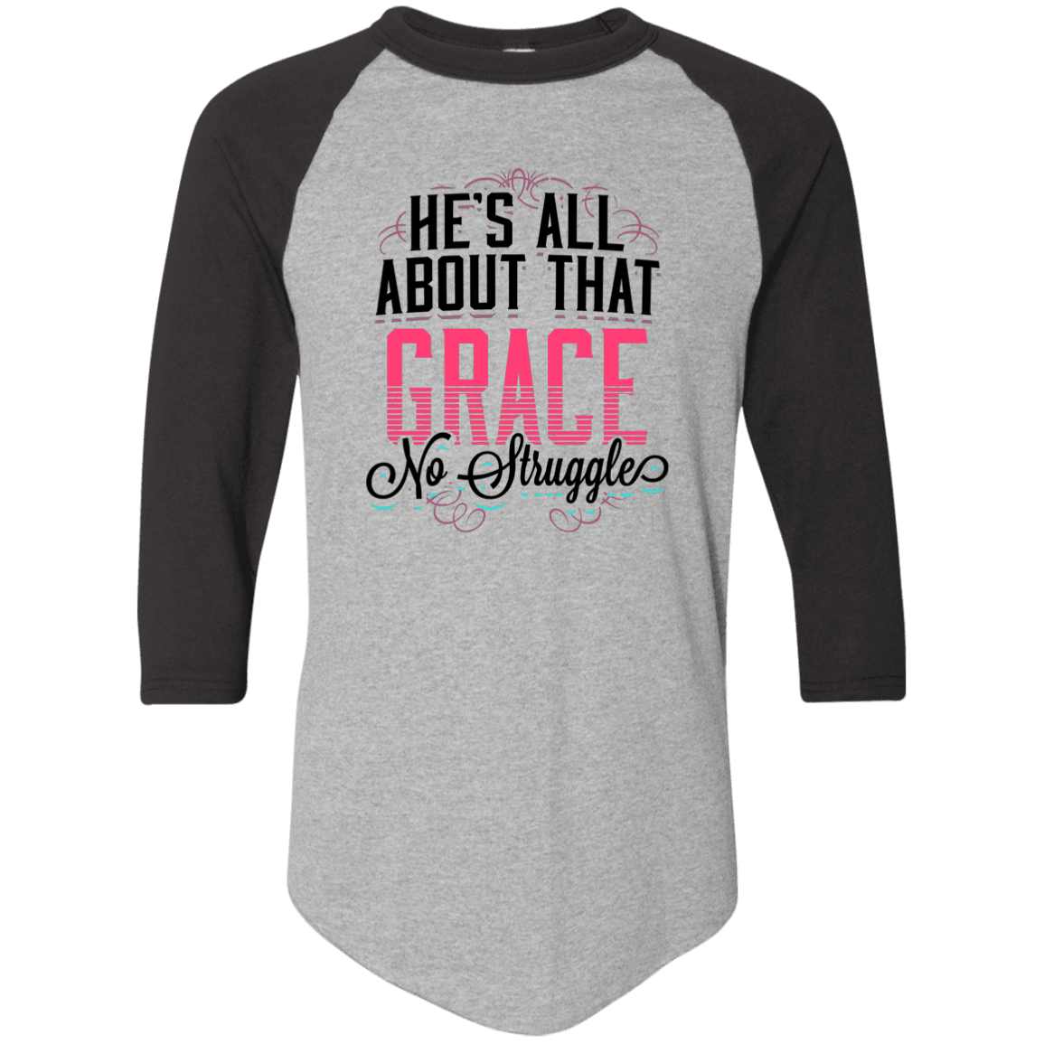 Designs by MyUtopia Shout Out:He's All About That Grace 3/4 Length Sleeve Color block Raglan Jersey T-Shirt,Athletic Heather/Black / S,Long Sleeve T-Shirts