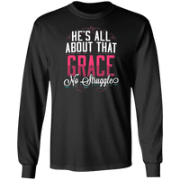 Load image into Gallery viewer, Designs by MyUtopia Shout Out:He&#39;s All About That Grace Long Sleeve Ultra Cotton T-Shirt,Black / S,Sweatshirts

