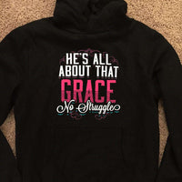 Load image into Gallery viewer, Designs by MyUtopia Shout Out:He&#39;s All About That Grace No Struggle Core Fleece Pullover Hoodie
