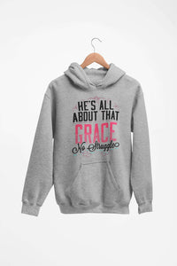 Load image into Gallery viewer, Designs by MyUtopia Shout Out:He&#39;s All About That Grace No Struggle Core Fleece Pullover Hoodie,S / Athletic Heather,Pullover Hoodie
