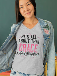 Load image into Gallery viewer, Designs by MyUtopia Shout Out:He&#39;s All About That Grace No Struggle Ladies&#39; V-Neck T-Shirt,S / Heather Grey,Ladies T-Shirts
