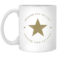 Load image into Gallery viewer, Designs by MyUtopia Shout Out:Honor The Fallen Thank The Living Star Ceramic Coffe Mugs - White,11 oz / White,Ceramic Coffee Mug

