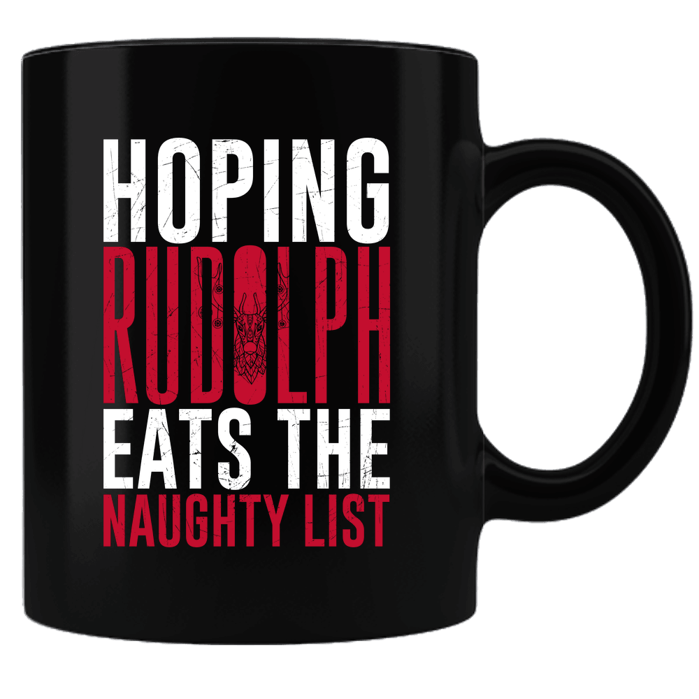 Designs by MyUtopia Shout Out:Hoping Rudolph Eats The Naughty List Ceramic Black Coffee Mug,Default Title,Ceramic Coffee Mug