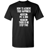 Load image into Gallery viewer, Designs by MyUtopia Shout Out:How To Achieve True Happiness Adult Unisex T-Shirt,Small / Black,Adult Unisex T-Shirt
