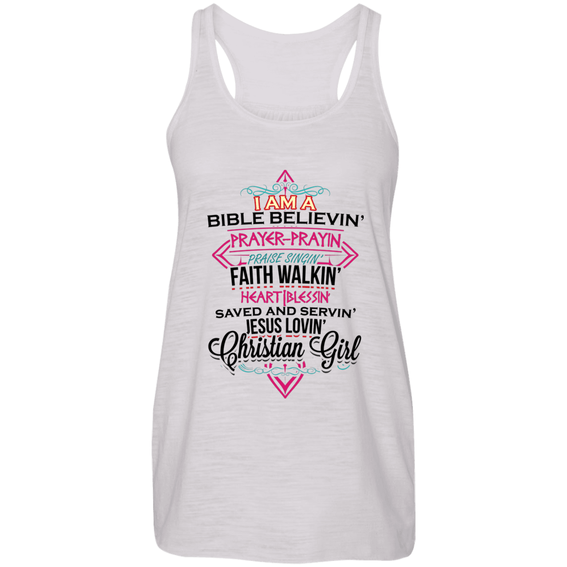 Designs by MyUtopia Shout Out:I Am A Christian Girl Ladies Flowy Racer-back Tank Top,Vintage White / X-Small,Tank Tops