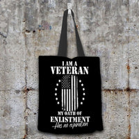 Load image into Gallery viewer, Designs by MyUtopia Shout Out:I Am A Veteran My Oath of Enlistment does not Expire Fabric Totebag Reusable Shopping Tote
