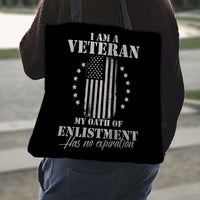 Load image into Gallery viewer, Designs by MyUtopia Shout Out:I Am A Veteran My Oath of Enlistment does not Expire Fabric Totebag Reusable Shopping Tote
