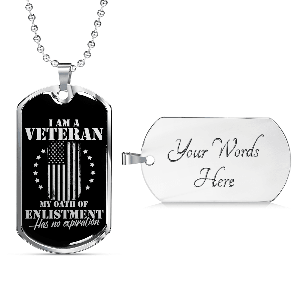 Designs by MyUtopia Shout Out:I Am A Veteran My Oath of Enlistment does not Expire Personalized Engravable Keepsake Dog Tag Necklace,Silver / Yes,Dog Tag Necklace