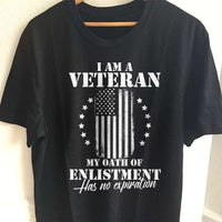 Load image into Gallery viewer, Designs by MyUtopia Shout Out:I Am A Veteran My Oath of Enlistment does not Expire Unisex T-Shirt,S / Black,Adult Unisex T-Shirt
