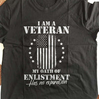 Load image into Gallery viewer, Designs by MyUtopia Shout Out:I Am A Veteran My Oath of Enlistment does not Expire Unisex T-Shirt
